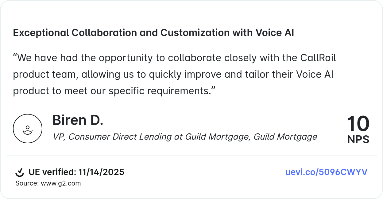 Testimonial from Biren D. - "We have had the opportunity to collaborate closely with the CallRail product team, allowing us to quickly improve and tailor their Voice AI product to meet our specific requirements."