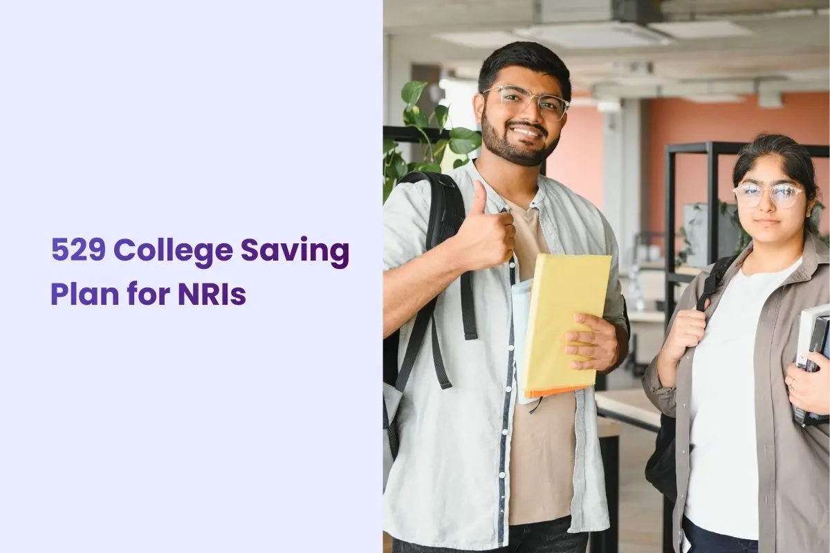 529 College Savings Plan for NRIs: Tax Benefits & Hidden Pitfalls