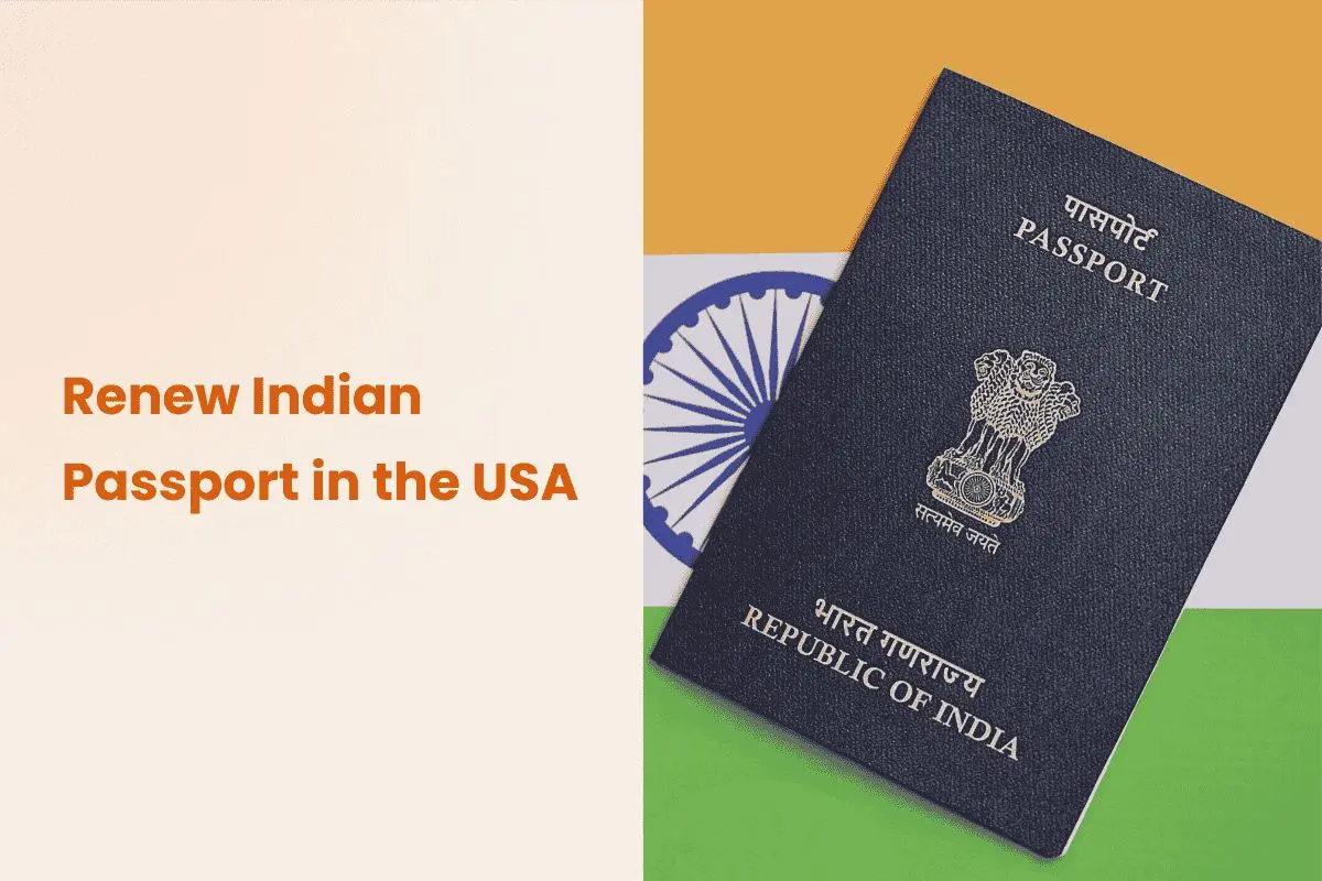 Indian Passport Renewal in USA - Process, Documents & Fees