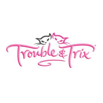 Trouble and Trix