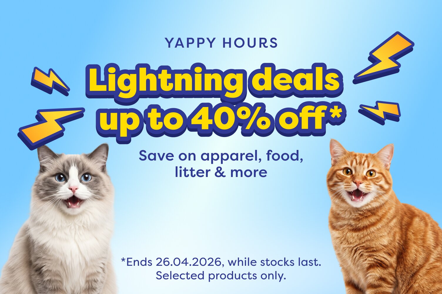 YAPPY HOURS | UP TO 40% OFF* 