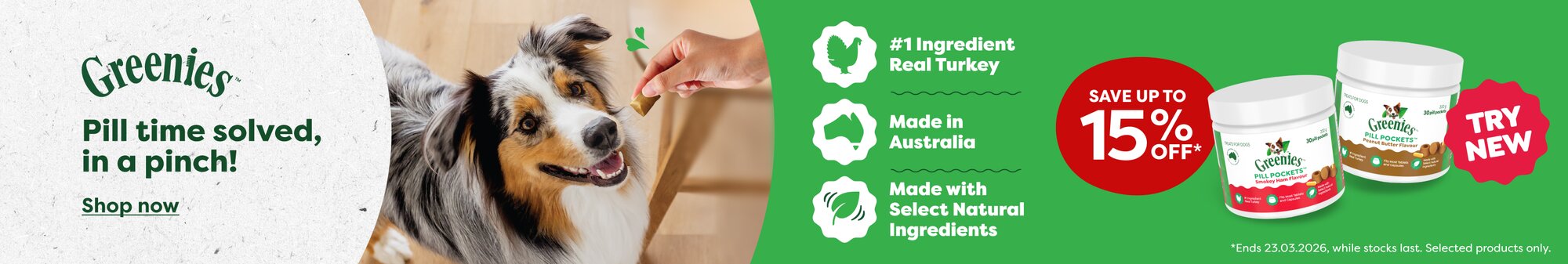 GREENIES PILL POCKET SAVE 15%