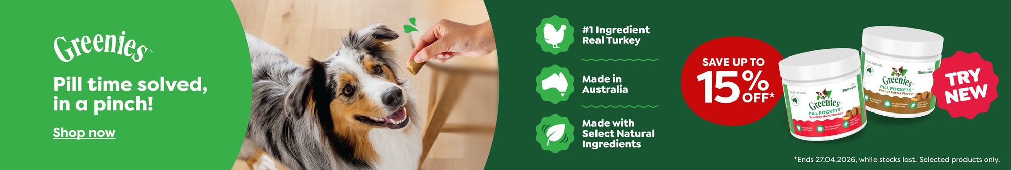 GREENIES PILL POCKET SAVE 15%