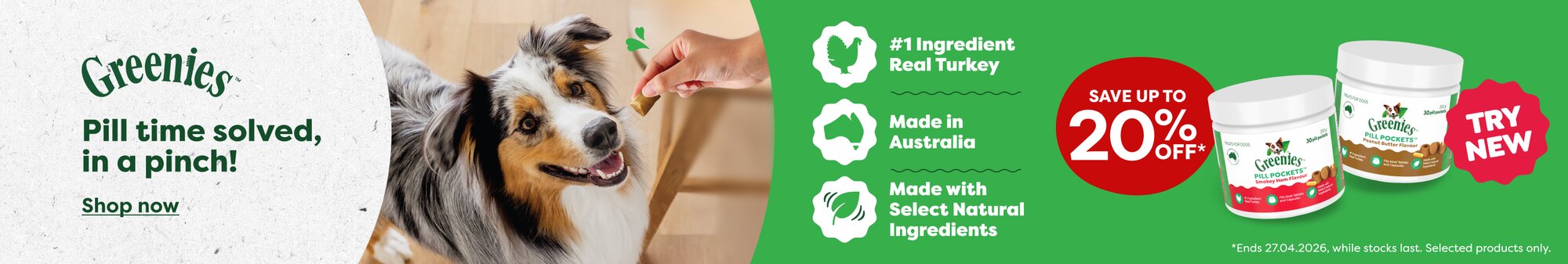 GREENIES PILL POCKET SAVE 15%