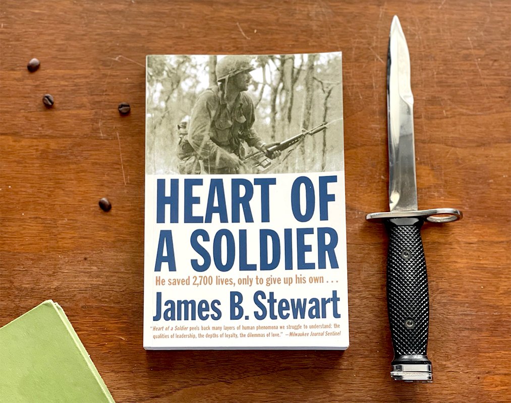 Heart of a Soldier James B. Stewart