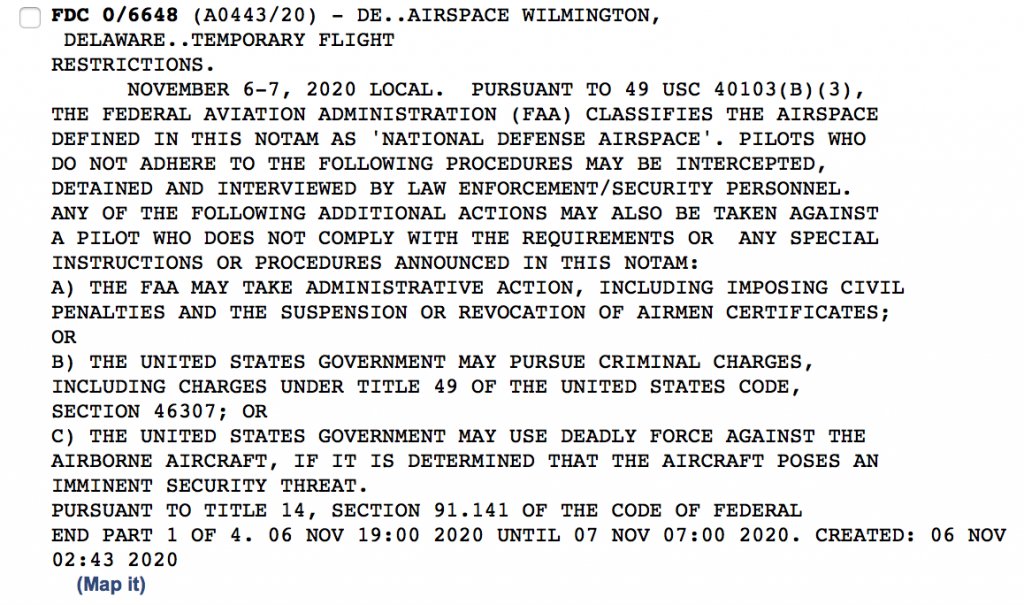 Biden home no-fly zone NOTAM, coffee or die