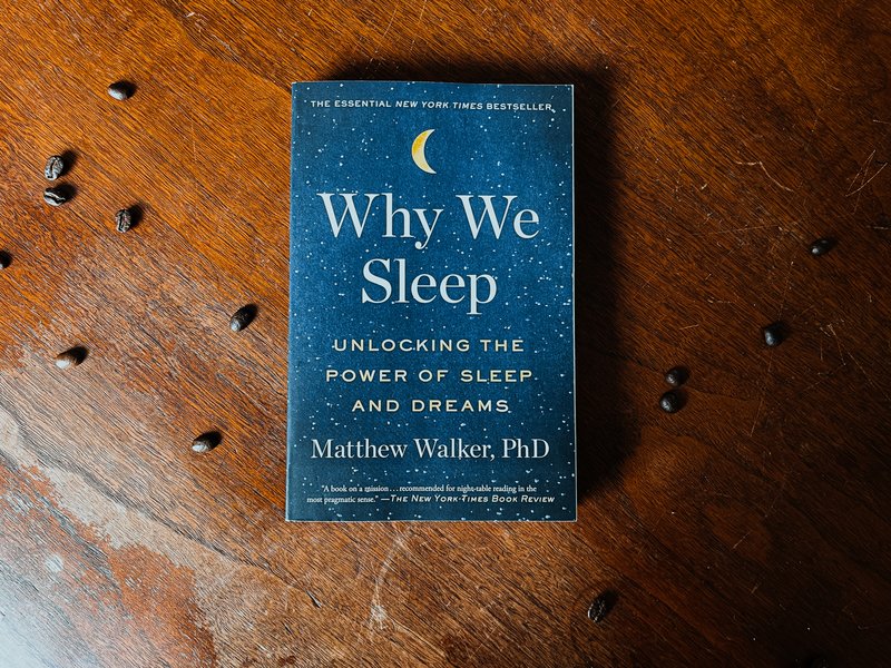 Why We Sleep
