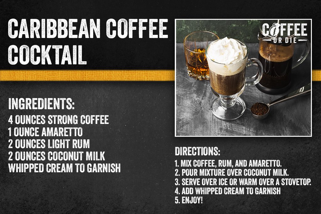 caribbean coffee, coffee or die, coffee cocktail