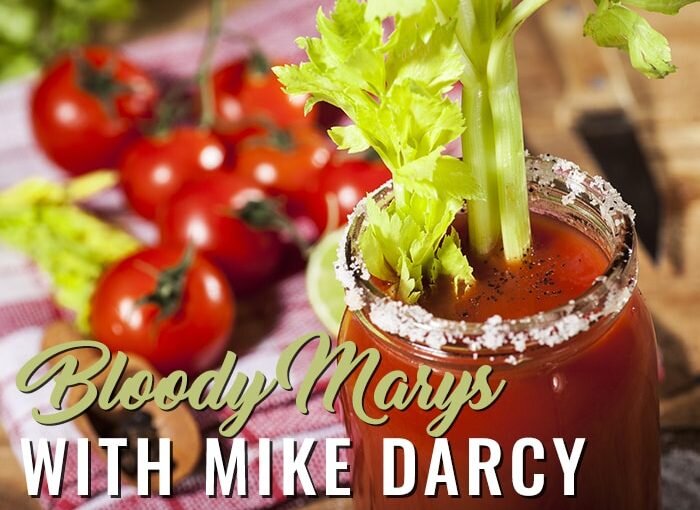 Bloody Marys: Canning with Mike Darcy