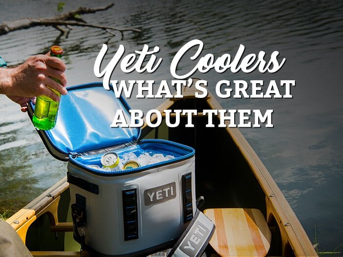 YETI: What Makes Them Great