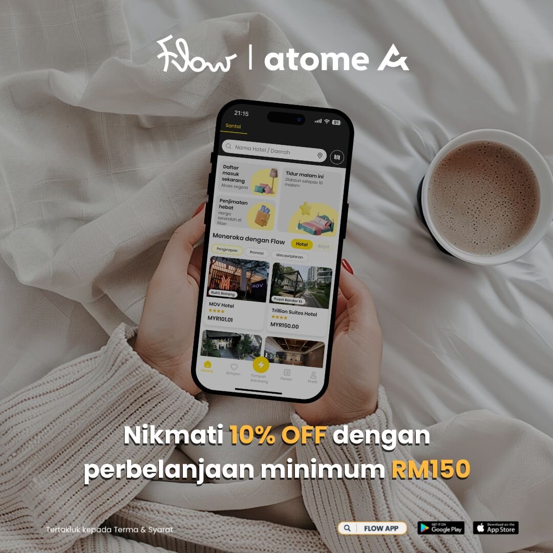 Flow x Atome MY 2025