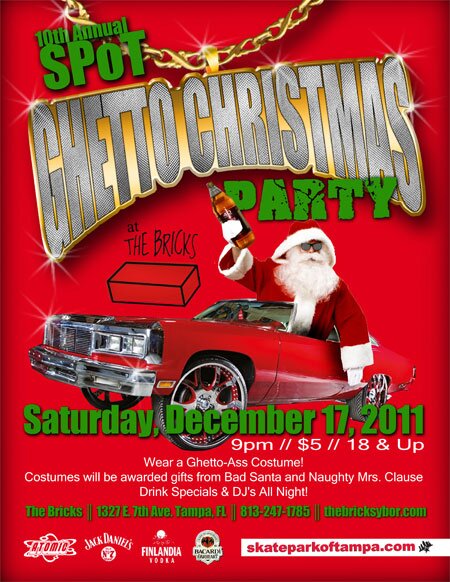 10th Annual SPoT Ghetto Christmas Party