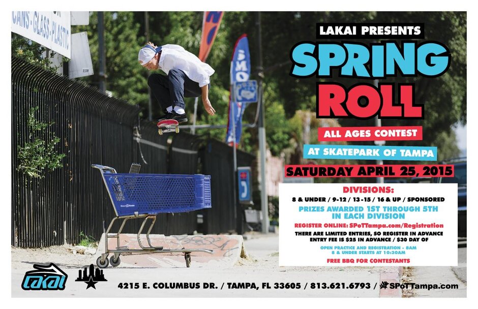 Spring Roll All Ages Contest - presented by Lakai