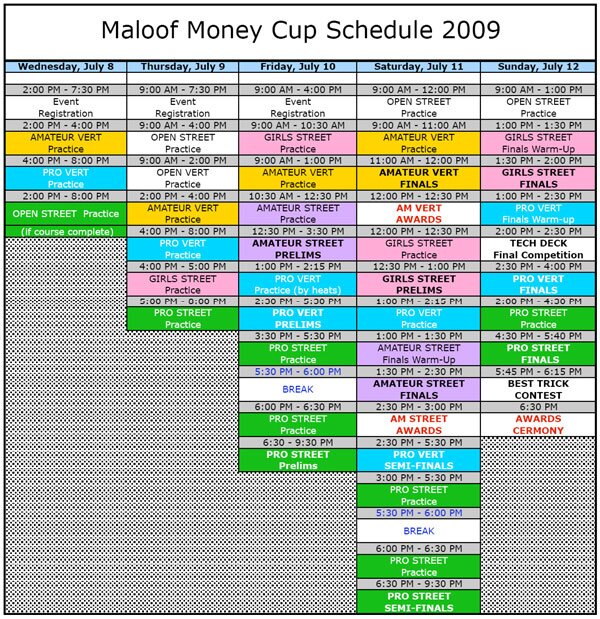 final schedule for the Maloof Money Cup 2009