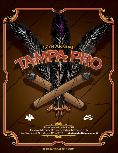Tampa Pro 2011 is Friday, March 11, 2011