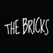 The Bricks