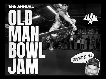2026 Old Man Appreciation Bowl Jam