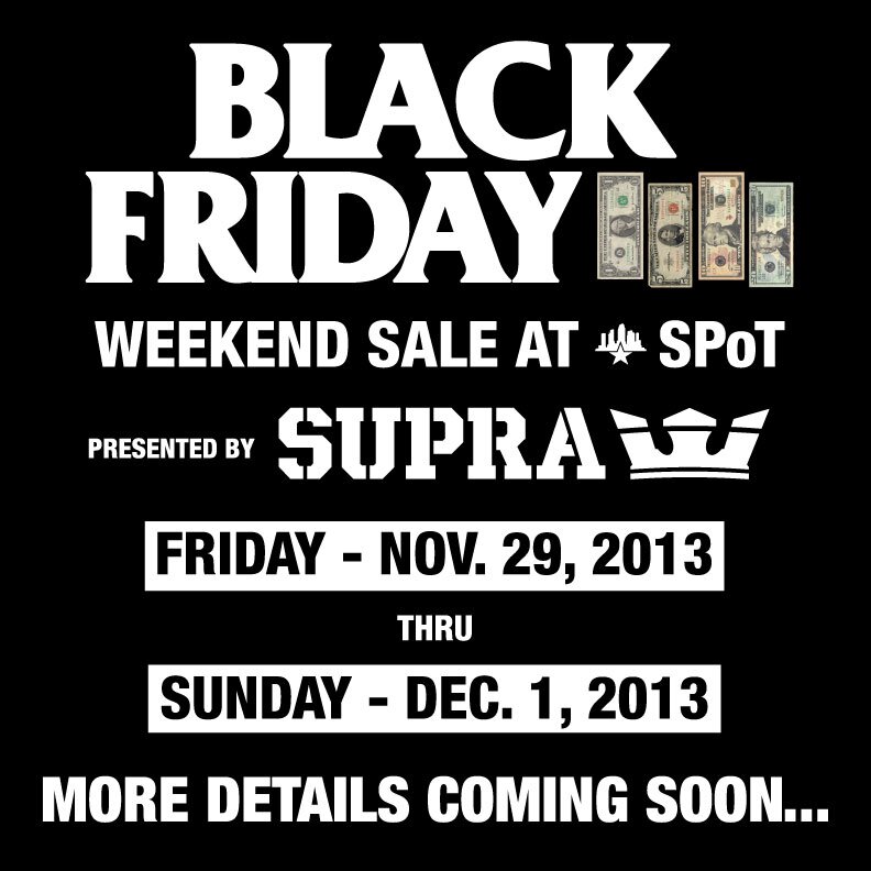 Black Friday Sale presented by Supra