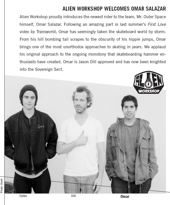 Omar Salazar now rides for Alien Workshop