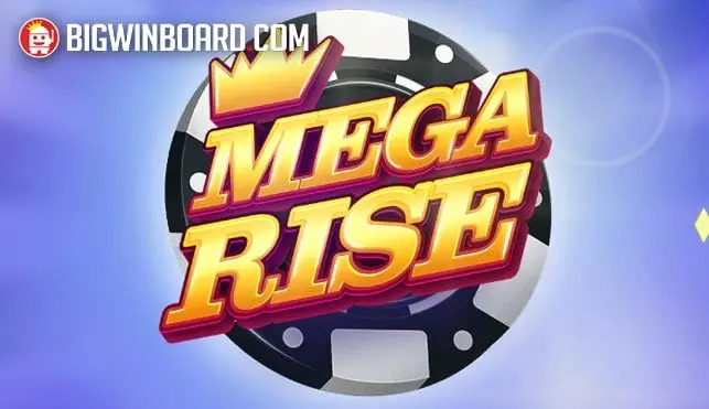 Mega Rise