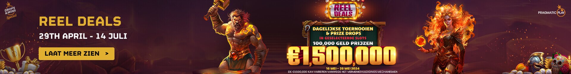 Reel Deals Toernooi & Prize Drops