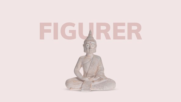 Dekorativ figur i form af en siddende Buddha på lys baggrund med teksten “Figurer” i baggrunden.
