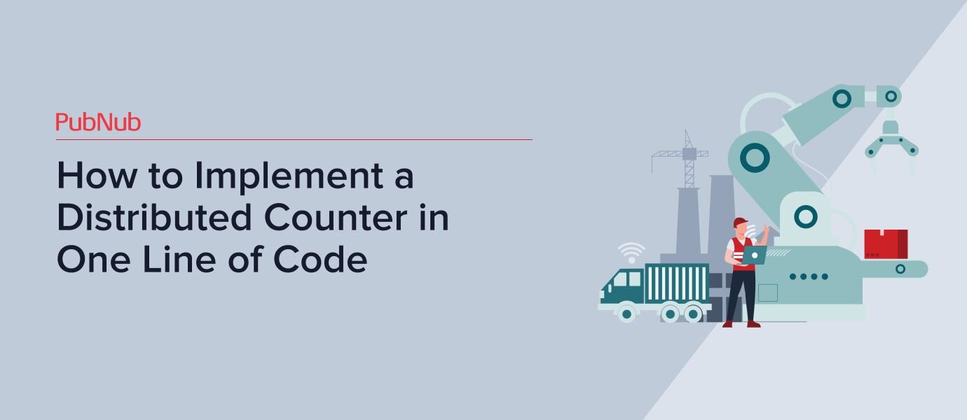 How to Implement a Distributed Counter in 1 Line of Code