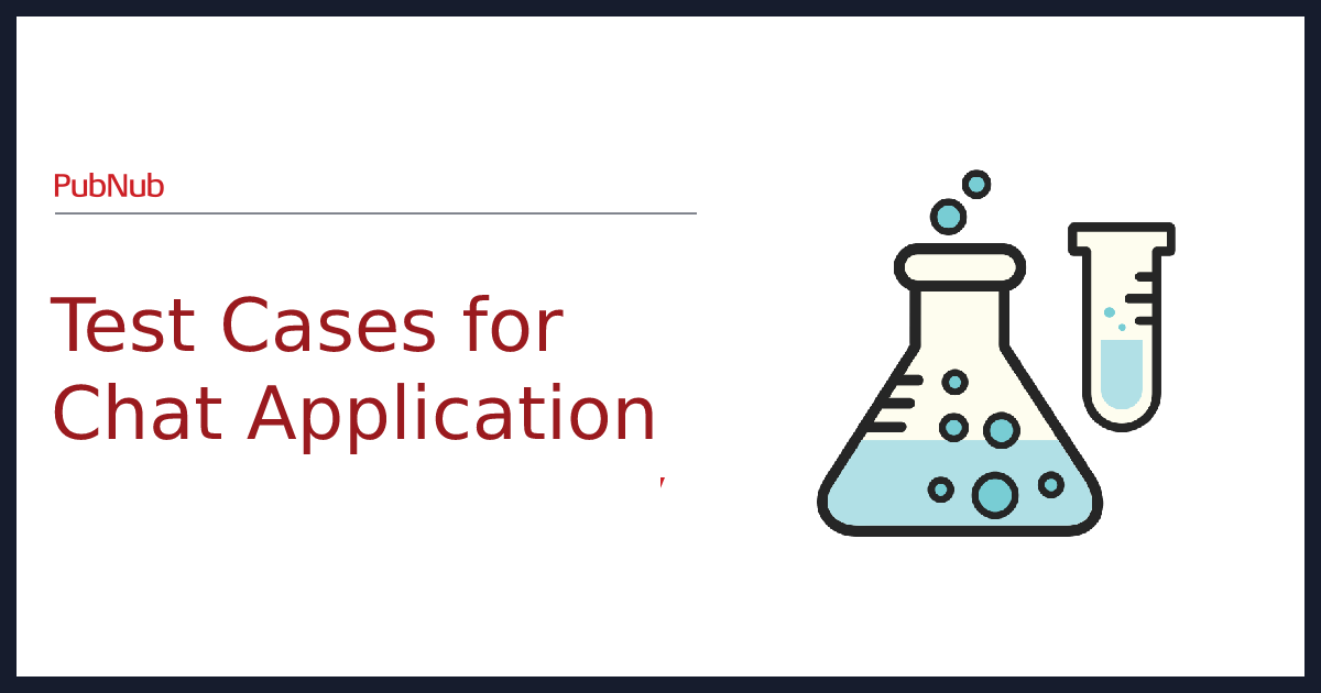 Test Cases for Chat Application