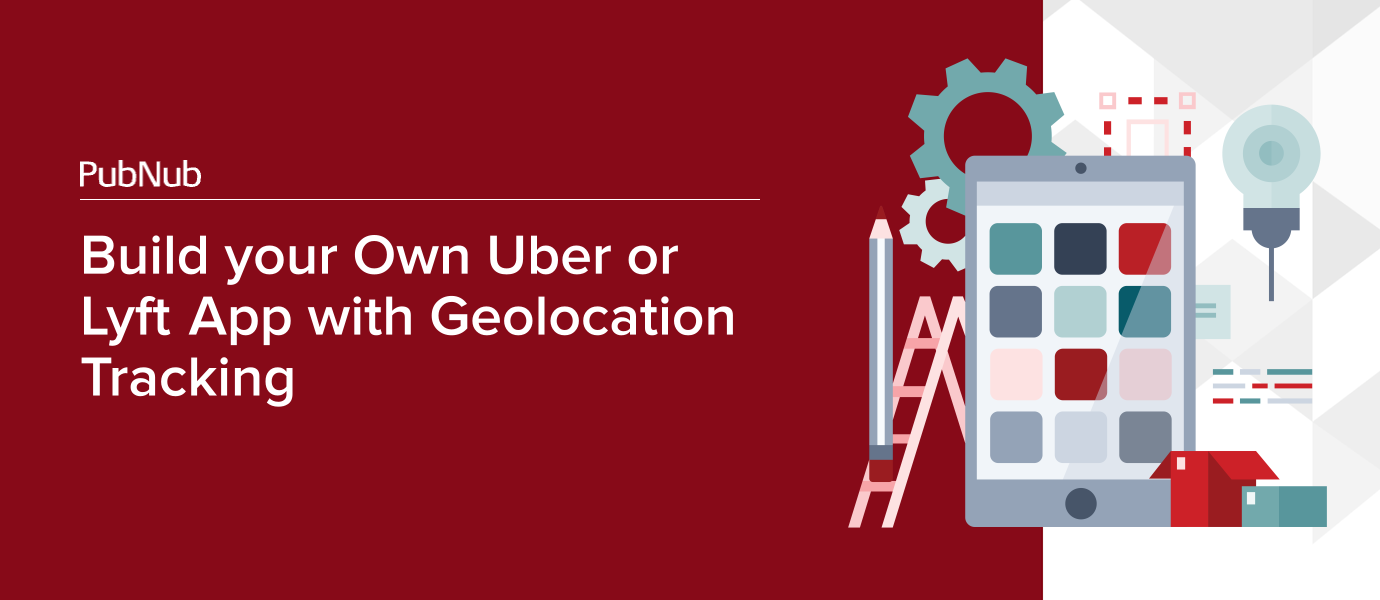 Create Your Personal Uber App with Geo Tracking