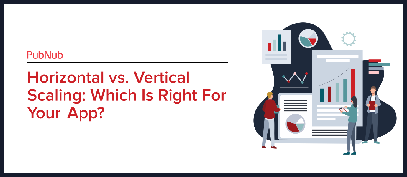 Horizontal vs Vertical Scaling: Which is best?