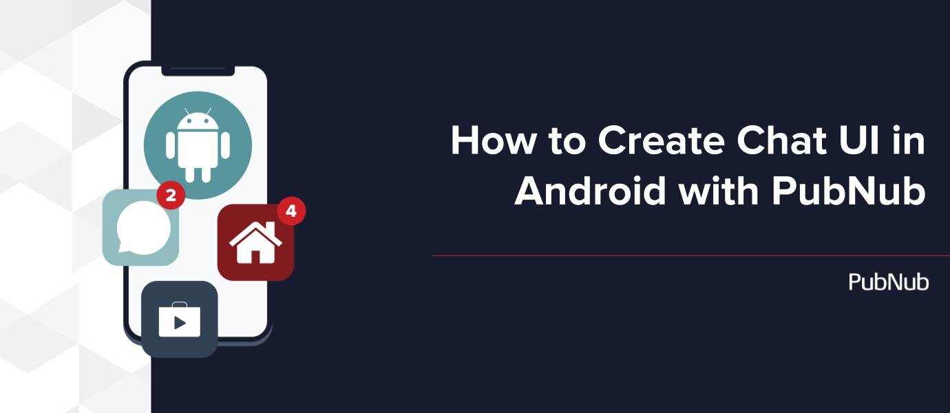 How to Create Chat UI in Android