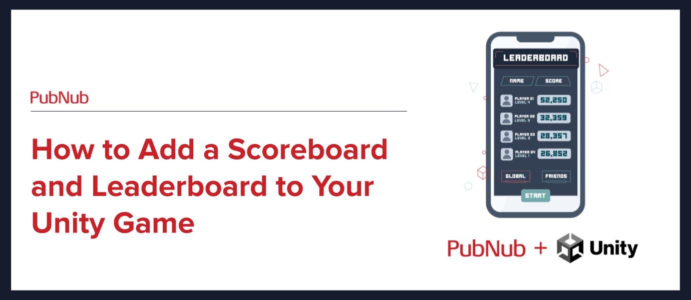 How to Add a Scoreboard and Leaderboard to Your Unity Game