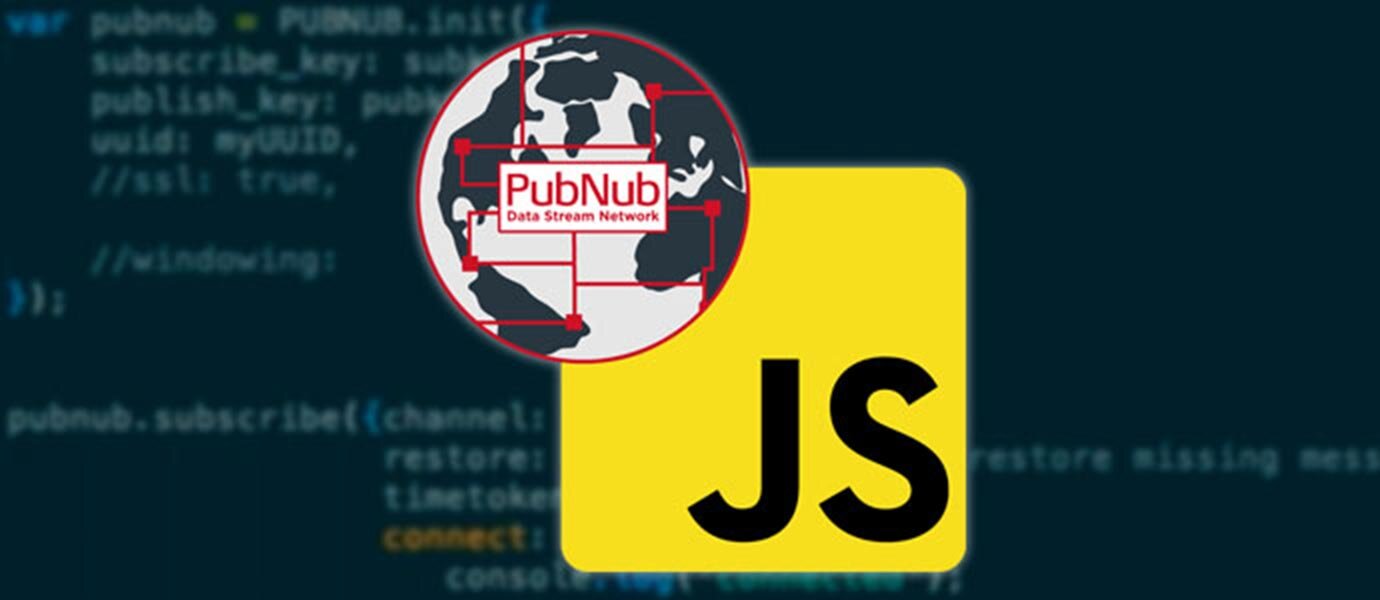 The Full PubNub Pub/Sub JavaScript API Tutorial