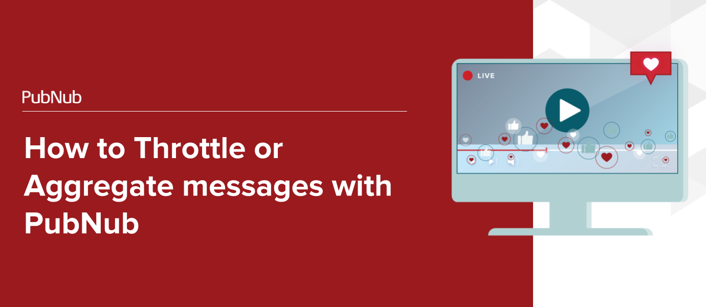 How to: Throttle or Aggregate messages with PubNub