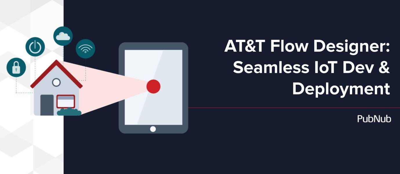 AT&T Flow Designer: Seamless IoT Dev & Deployment