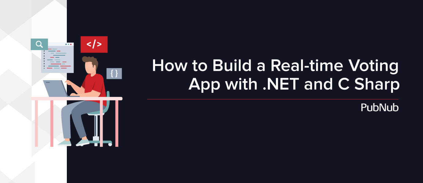 How to Build a Real-time Voting App with .NET and C#