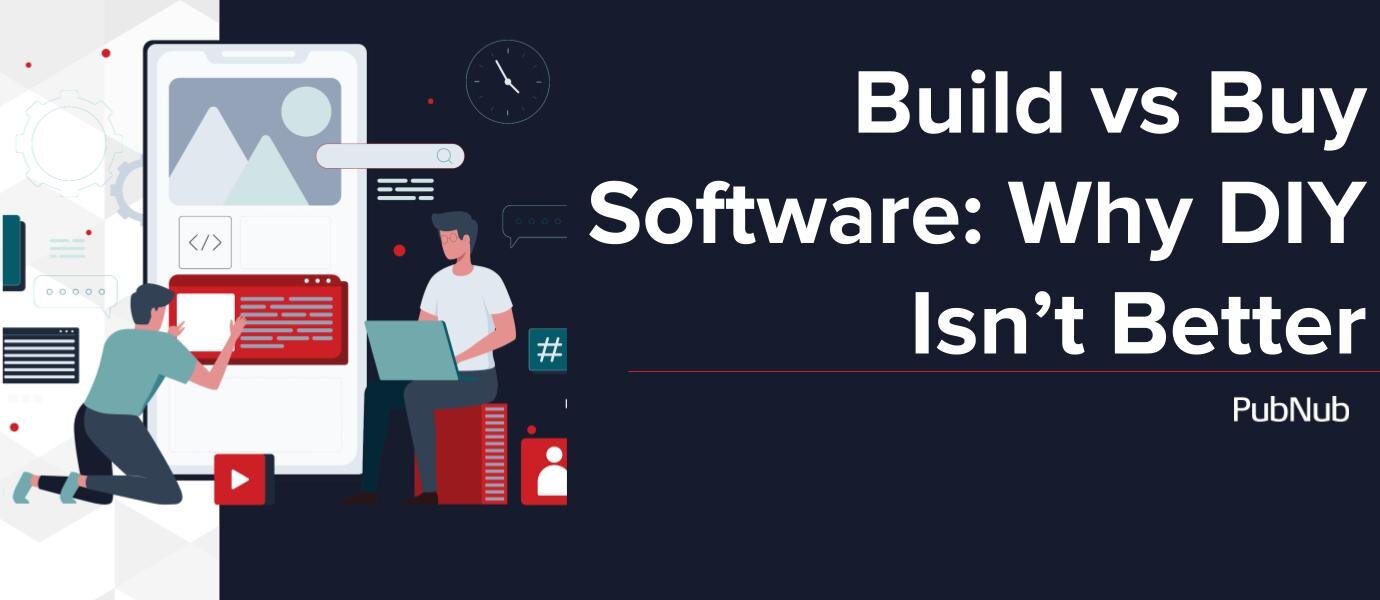 Build vs Buy Software: Why DIY Isn’t Always Better