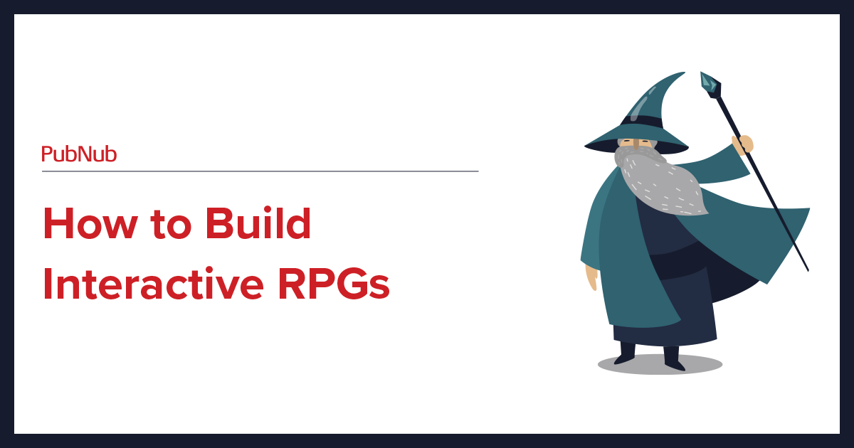 How-to: Build Interactive RPGs