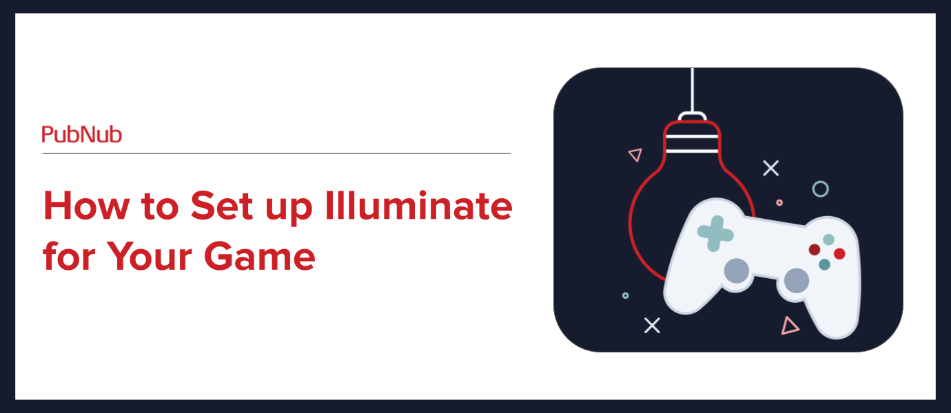 How to: Set up Illuminate for Your Game