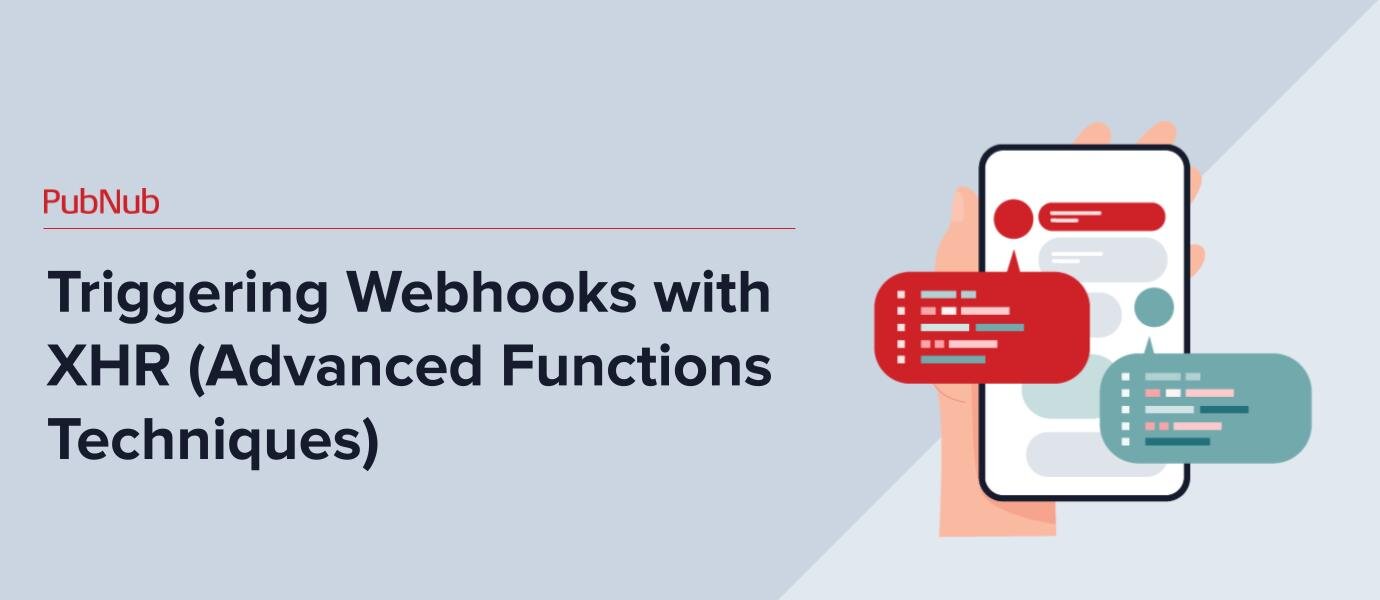 Triggering Webhooks with XHR (Advanced Functions Techniques)