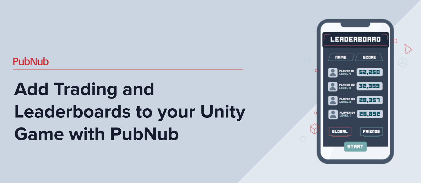 Add Trading & Leaderboards to your PubNub Unity Game