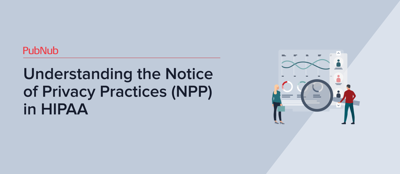 What is Notice of Privacy Practices (NPP) in HIPAA