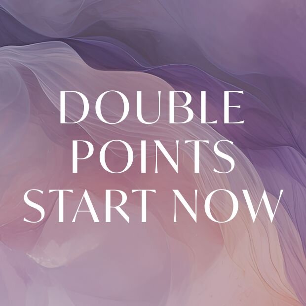 Double Points Start Now