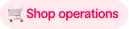 Shop operations