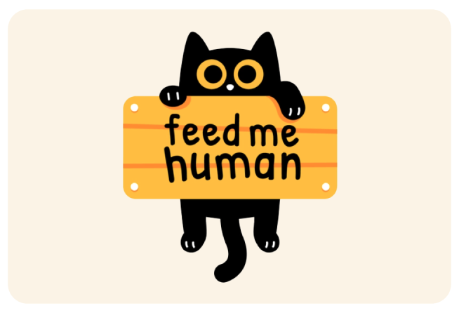 cat logo feed me human sign