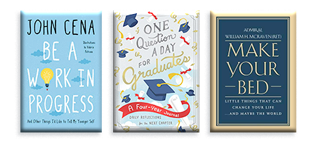 Be a work in progress by John Cena. One Question a Day for Graduates: A Four-Year Journal by Castle Point Books. Make Your Bed: Little Things That Can Change Your Life...And Maybe the World by William H McRaven