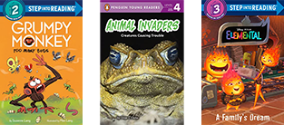 3 Books Listed: Too Many Bugs (Grumpy Monkey, Step Into Reading, Step 2) by Suzanne Lang. Animal Invaders: Creatures Causing Trouble (Penguin Young Readers, Level 4) by Ginjer L. Clarke. A Family's Dream (Disney/Pixar Elemental, Step Into Reading, Step 3) by Kathy McCullough