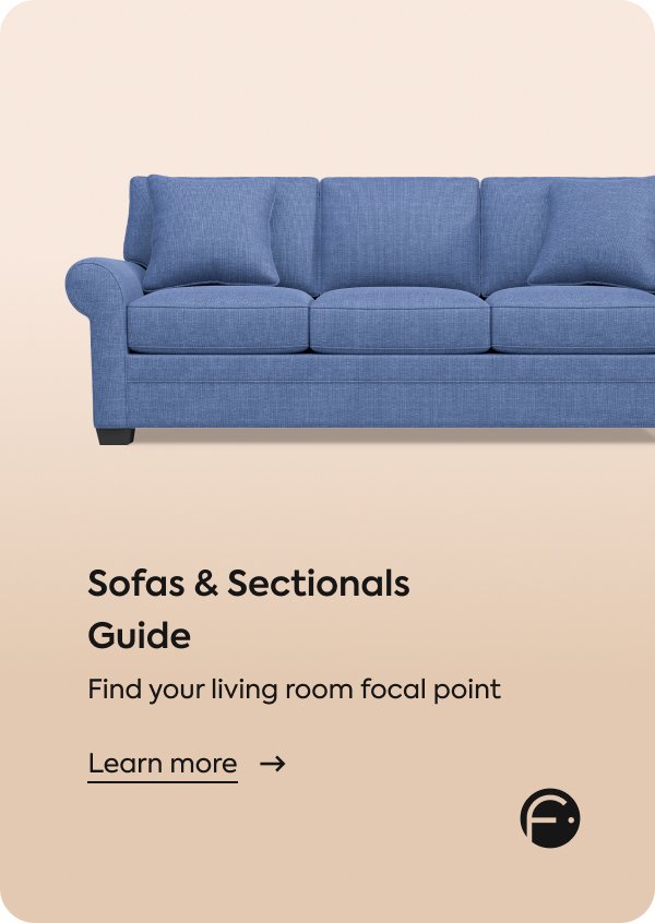 Learn more at /furniture/sofas-sectionals/sofs#guide
