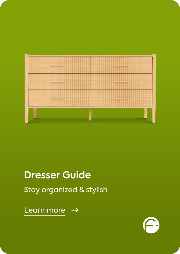 Learn more at /furniture/storage/dressers/drs#guide