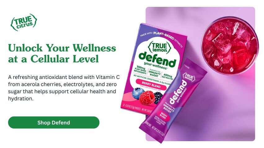 Unlock Your Wellness At A Cellular Level With True Lemon Defend